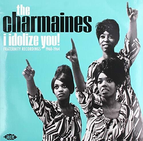 I Idolize You! Fraternity Recordings 1960-1964 [Import]