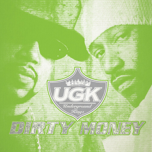 Ugk - Dirty Money