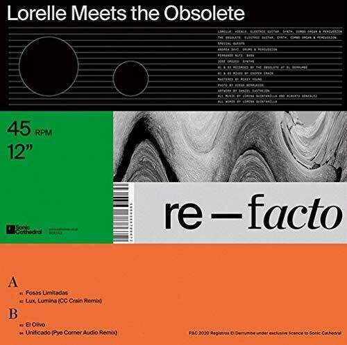 Lorelle Meets The Obsolete - Re-facto