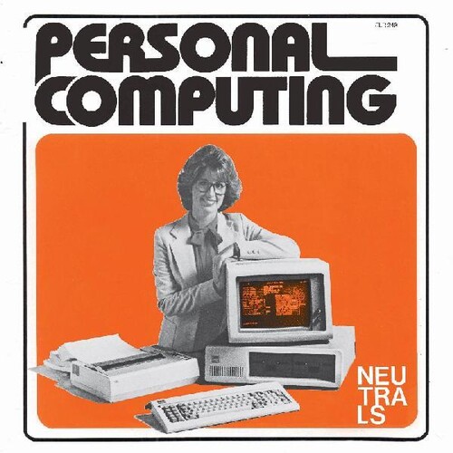 Neutrals - Personal Computing [Download Included]