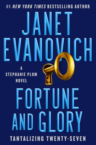 Evanovich, Janet - Fortune and Glory: A Stephanie Plum Novel