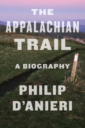 Philip D'anieri - Appalachian Trail (Hcvr)