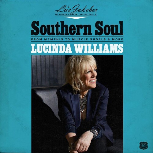 Lucinda Williams - Lu's Jukebox Vol. 2: Southern Soul: From Memphis To Muscle Shoals [LP]