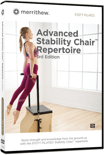 STOTT PILATES Advanced Stability Chair Repertoire, 3rd Edition