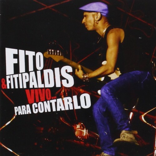 Fito y Fitipaldis - Vivo Para Contarlo (2LP+CD)