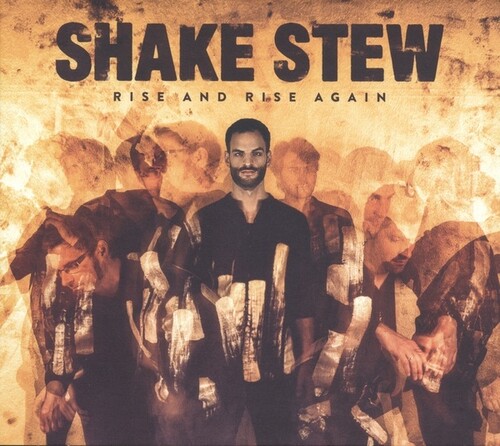 Shake Stew - Rise & Rise Again