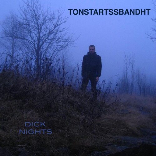 Tonstartssbandht - Dick Nights [Dark Green LP]