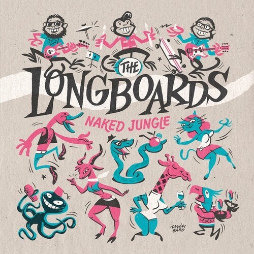Longboards - Naked Jungle (Ep)