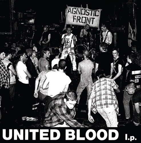 Agnostic Front - United Blood (The Extended Sessions) [RSD 2023]