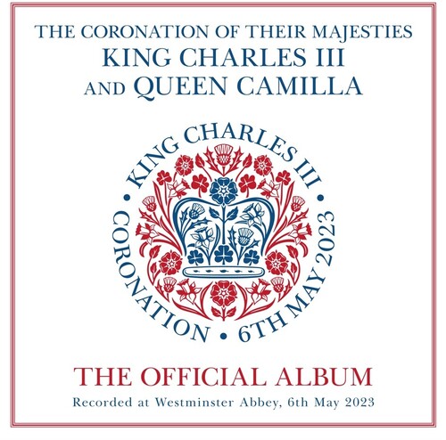 Coronation Their Majesties King Charles III and Queen Camilla