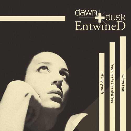 Dawn + Dusk Entwined - When I Die Burn Me In The Clothes Of My Youth