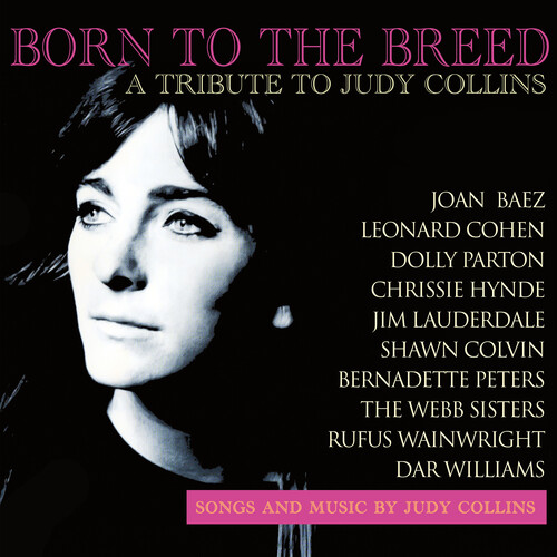 Born To The Breed: A Tribute To Judy Collins (Various Artists)