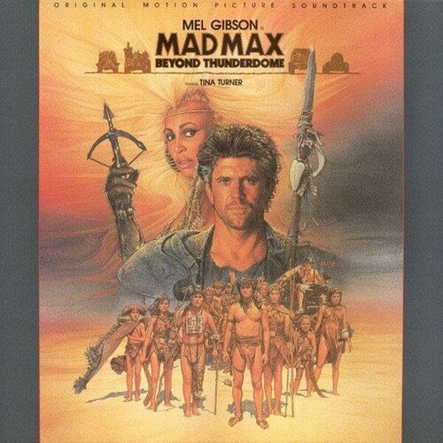 Mad Max Beyond Thunderdome - O.S.T. - Limited Edition [Import]