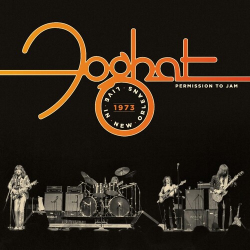 Foghat - Permission To Jam: Live In New Orleans 1973 (Ofgv)