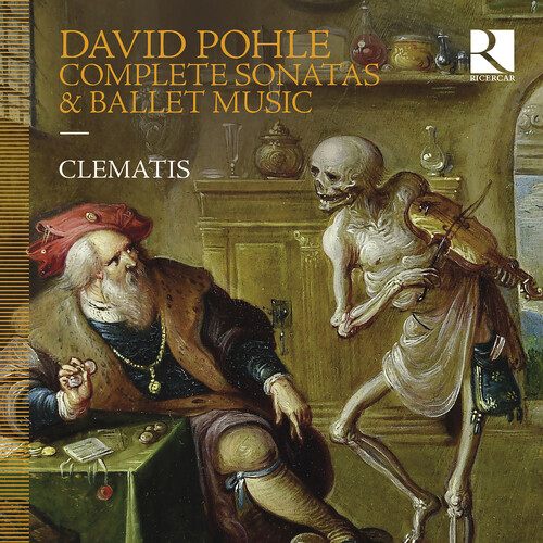 Pohle: Complete Sonatas & Ballet Music