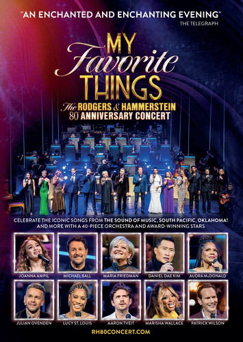 My Favorite Things: The Rodgers & Hammerstein 80th Anniversary Concert