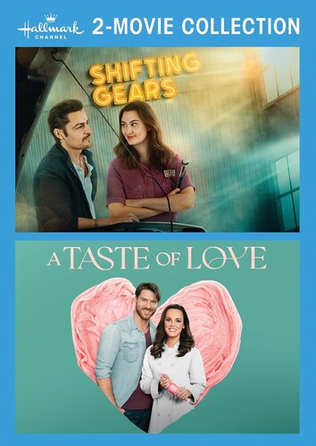 Hallmark Channel 2-Movie Collection: Shifting Gears /  A Taste of Love