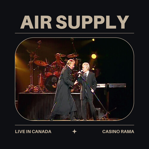 Air Supply Live In Canada