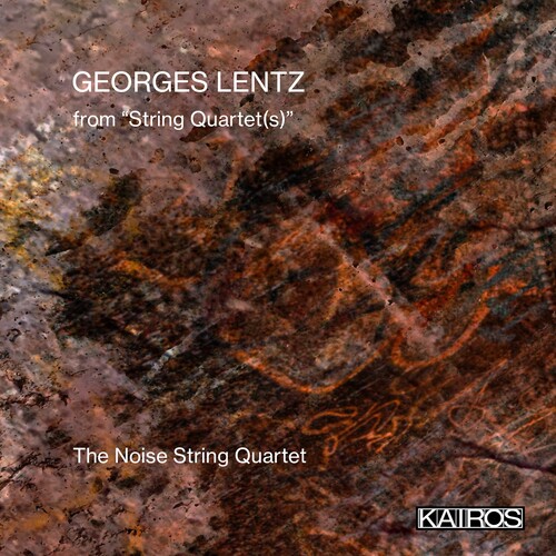 Georges Lentz: From String Quartet(s)