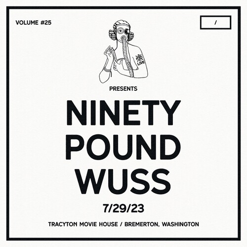 Ninety Pound Wuss - Dcxpc Live Vol25 Presents vinyl record cover
