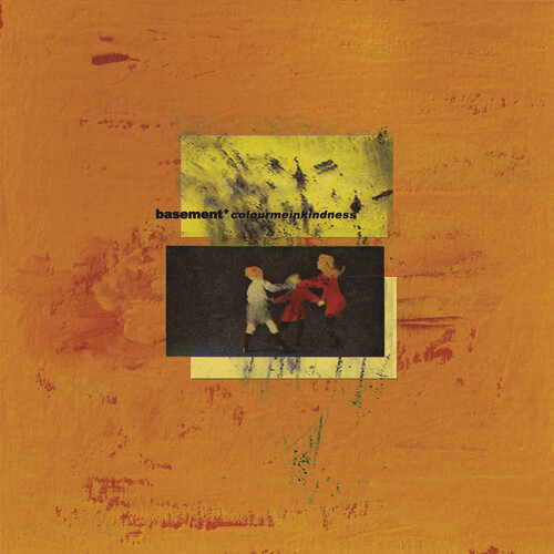 Basement - Colourmeinkindness (Can)