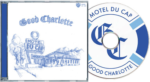Good Charlotte - Motel Du Cap