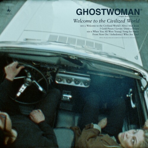 Ghostwoman - Welcome To The Civilized World vinyl record cover