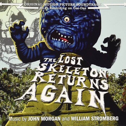The Lost Skeleton Returns Again (Original Soundtrack)