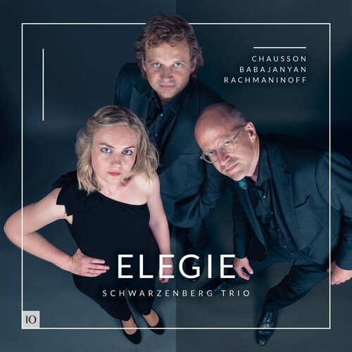 Elegie: Chausson Babajanyan Rachmaninoff