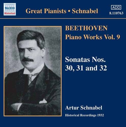 BEETHOVEN: PNO SONS NOS. 30-32 (SCHNABEL) (1932)