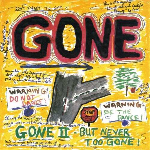 Gone II - But Never Too Gone