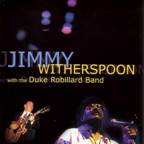 Jimmy Witherspoon & Duke Robil