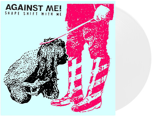 Against Me! - Shape Shift With Me [Indie Exclusive White Vinyl]