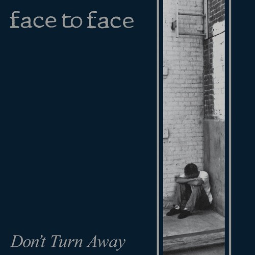 Face To Face - Don't Turn Away [Reissue Vinyl]