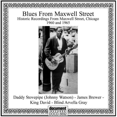 Blind Gray Arvella - Blues From Maxwell Street (1960 & 1965)