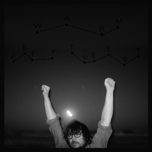 Jeff Tweedy - Warm/Warmer [Deluxe]