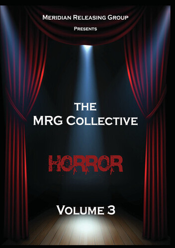 The Mrg Collective Horror, Vol. 3