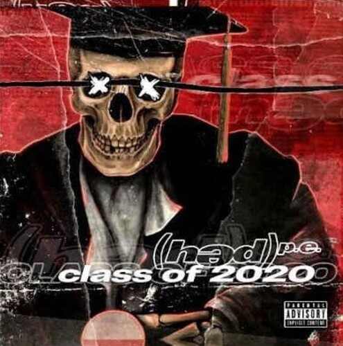 Class Of 2020 [Explicit Content]