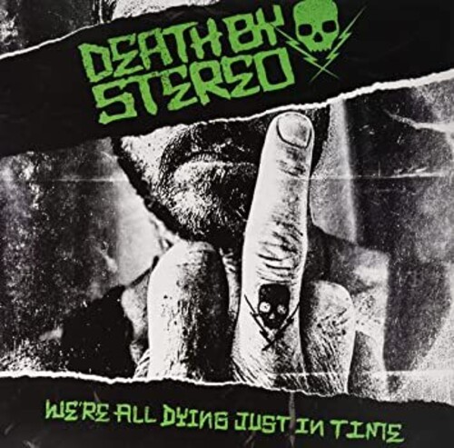 Death By Stereo - We're All Dying Just In Time (Grn) [Download Included]