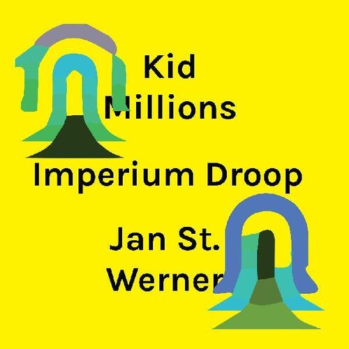 Kid Millions / St.Jan Werner - Imperium Droop [Colored Vinyl] [Limited Edition] (Purp) (Wht) [Download Included]