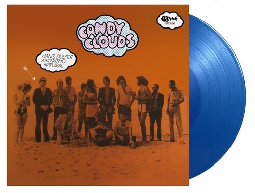 Hans Dulfer  & Ritmo Naturel - Candy Clouds (Blue) [Colored Vinyl] [Limited Edition] [180 Gram] (Hol)