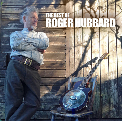 Roger Hubbard - The Best Of