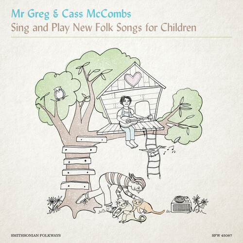 Mr. Greg & Cass McCombs Sing & Play New Folk Songs for Children