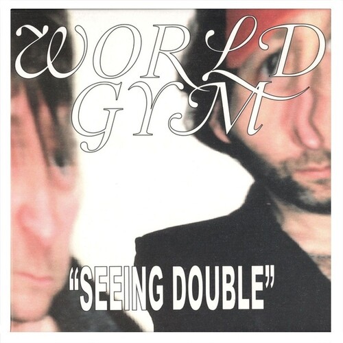 World Gym - Daytime Drinking / Seeing Double (Ep)