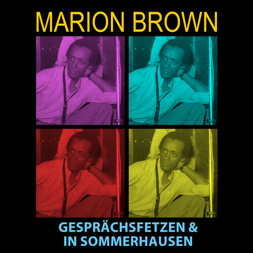 Brown, Marion - Gesprachsfetzen & In Sommerhausen