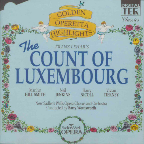 The Count Of Luxembourg Golden Operetta Highlights - Original Cast Recordings