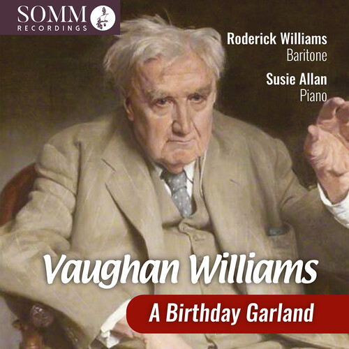 Vaughan Williams - a Birthday Garland