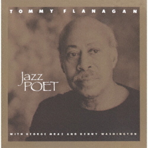 Tommy Flanagan - Jazz Poet (Jpn)