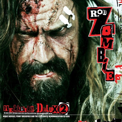 Rob Zombie - Hellbilly Deluxe 2 (Hol)