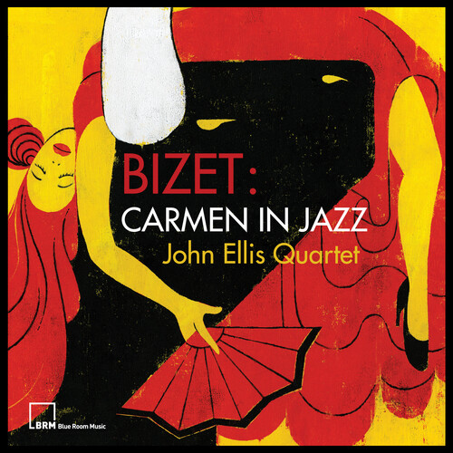 John Ellis Quartet - Bizet: Carmen In Jazz vinyl record cover